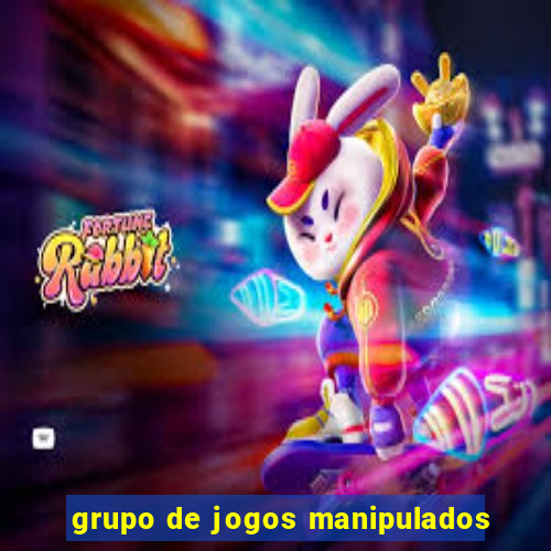 grupo de jogos manipulados